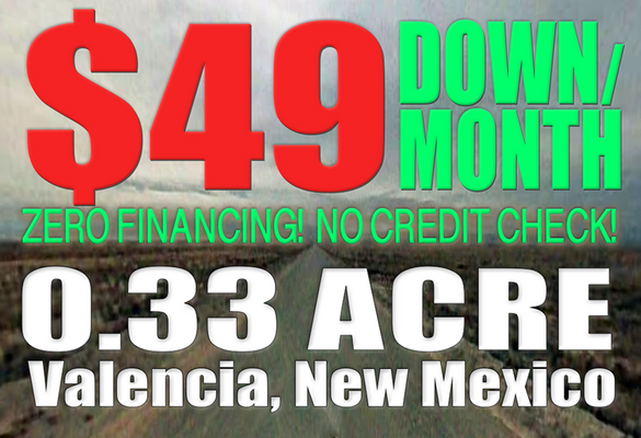 Only $49 Down/Month – 0.33-Acre Lot in Valencia, NM! No Credit Check!