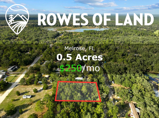 0.5 Acre Lot in Melrose FL only $250/month