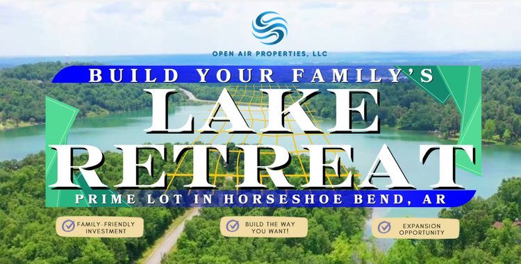 Build Your Family's Lake Retreat!