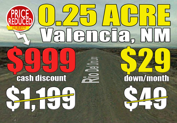 Price Drop  $29 Down/Mo! Fantastic 0.25 Acre in Valencia, NM