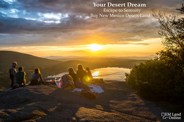 Create unforgettable moments :  Buy your Desert Land dream