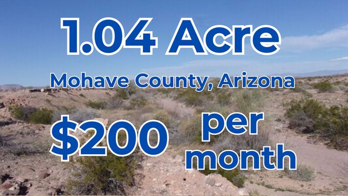 Your Desert Oasis in Mohave Arizona awaits! 1.04 acre $200/m