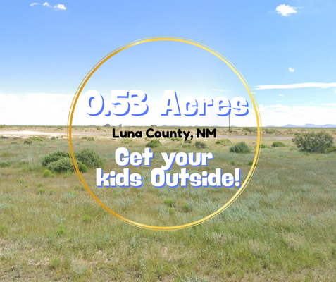 A Playground at Home! 0.53 Acre lot near Deming City, NM!