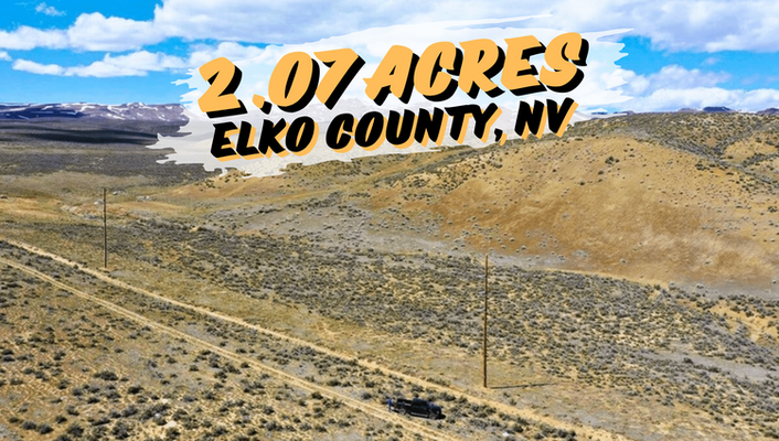 Escape The City Hassle! 2.07 Acres In Elko, NV @$99/MO!