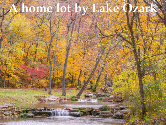 Own this TRUE dream home lot by Lake Ozark for $150/month. find out more.
