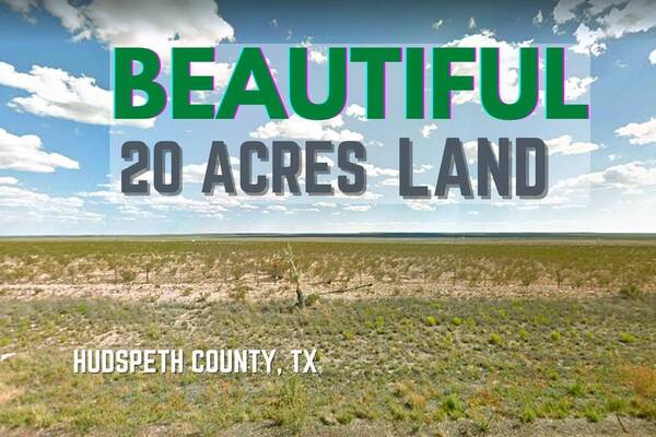 20 Acres in Hudspeth, TX! Great investment opportunity! (205 29)